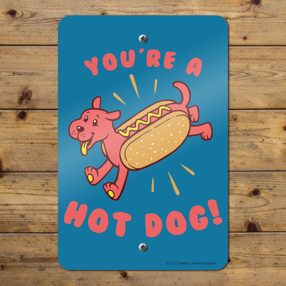 A Wiener Winner Is You Hot Dog Funny Humor Home Business Office Sign 