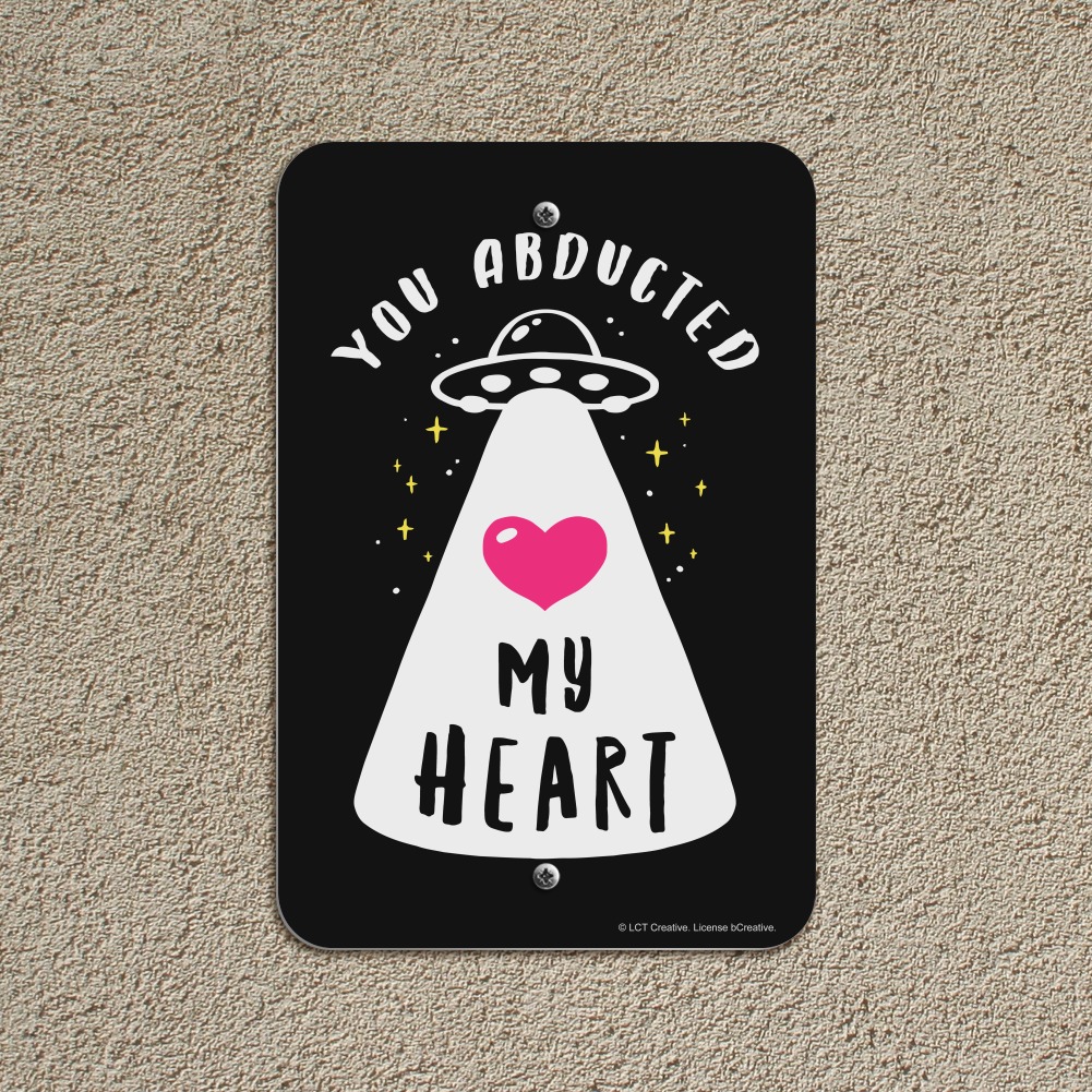 I Want to Be Abducted UFO Aliens Funny Humor Home Business Office Sign 