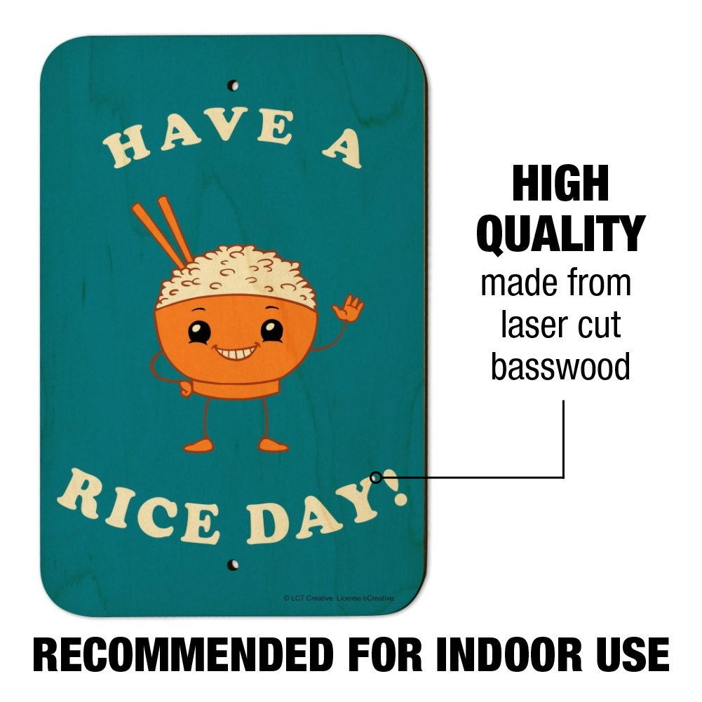 Have a Rice Day Nice Bowl Funny Humor Home Business Office Sign 